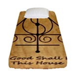 Only Good Shall Enter This House Fitted Sheet (Single Size)