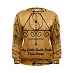 Only Good Shall Enter This House Women s Sweatshirt