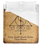 Only Good Shall Enter This House Duvet Cover (Queen Size)