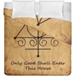 Only Good Shall Enter This House Duvet Cover Double Side (King Size)