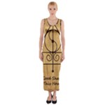 Only Good Shall Enter This House Fitted Maxi Dress