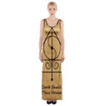 Only Good Shall Enter This House Thigh Split Maxi Dress