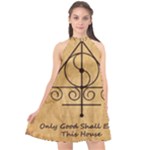 Only Good Shall Enter This House Halter Neckline Chiffon Dress 
