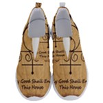 Only Good Shall Enter This House No Lace Lightweight Shoes