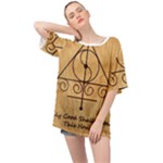 Only Good Shall Enter This House Oversized Chiffon Top