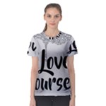 Love Yourself Women s Sport Mesh Tee