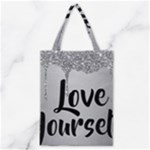 Love Yourself Classic Tote Bag