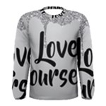 Love Yourself Men s Long Sleeve Tee