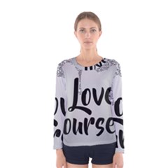 Women s Long Sleeve T-Shirt 