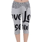 Love Yourself Velvet Capri Leggings 
