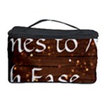 All of Life Comes to Me with Ease, Joy and Glory Cosmetic Storage