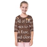 All of Life Comes to Me with Ease, Joy and Glory Kids  Quarter Sleeve Raglan Tee