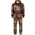 All of Life Comes to Me with Ease, Joy and Glory Hooded Jumpsuit (Men) 
