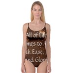 All of Life Comes to Me with Ease, Joy and Glory Camisole Leotard 