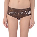 All of Life Comes to Me with Ease, Joy and Glory Mid-Waist Bikini Bottoms