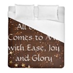 All of Life Comes to Me with Ease, Joy and Glory Duvet Cover (Full/ Double Size)