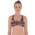 Got No Strings Sports Bra 
