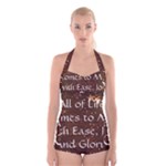 All of Life Comes to Me with Ease, Joy and Glory Boyleg Halter Swimsuit 