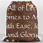 All of Life Comes to Me with Ease, Joy and Glory Drawstring Bag (Large)