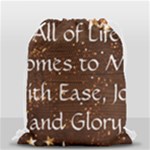 All of Life Comes to Me with Ease, Joy and Glory Drawstring Bag (Small)