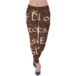 All of Life Comes to Me with Ease, Joy and Glory Velvet Leggings