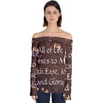 All of Life Comes to Me with Ease, Joy and Glory Off Shoulder Long Sleeve Top
