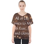 All of Life Comes to Me with Ease, Joy and Glory V-Neck Dolman Drape Top