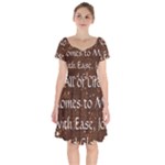 All of Life Comes to Me with Ease, Joy and Glory Short Sleeve Bardot Dress