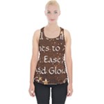All of Life Comes to Me with Ease, Joy and Glory Piece Up Tank Top