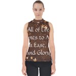 All of Life Comes to Me with Ease, Joy and Glory Mock Neck Shell Top
