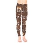 All of Life Comes to Me with Ease, Joy and Glory Kids  Leggings