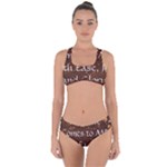 All of Life Comes to Me with Ease, Joy and Glory Criss Cross Bikini Set