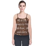 All of Life Comes to Me with Ease, Joy and Glory Velvet Spaghetti Strap Top