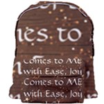 All of Life Comes to Me with Ease, Joy and Glory Giant Full Print Backpack