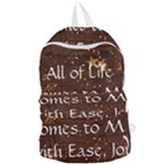 All of Life Comes to Me with Ease, Joy and Glory Foldable Lightweight Backpack