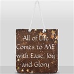All of Life Comes to Me with Ease, Joy and Glory Full Print Rope Handle Tote (Large)
