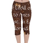 All of Life Comes to Me with Ease, Joy and Glory Velvet Capri Leggings 