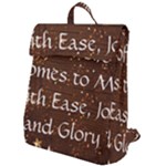 All of Life Comes to Me with Ease, Joy and Glory Flap Top Backpack