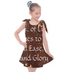 All of Life Comes to Me with Ease, Joy and Glory Kids  Tie Up Tunic Dress