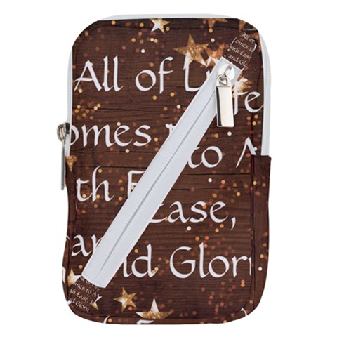 All of Life Comes to Me with Ease, Joy and Glory Belt Pouch Bag (Small) from ArtsNow.com