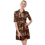 All of Life Comes to Me with Ease, Joy and Glory Belted Shirt Dress
