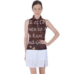 All of Life Comes to Me with Ease, Joy and Glory Women s Sleeveless Polo Tee