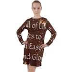 All of Life Comes to Me with Ease, Joy and Glory Long Sleeve Hoodie Dress