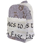 All of Life Come to Me with Ease Joy And Glory 1 Classic Backpack