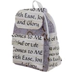 All of Life Come to Me with Ease Joy And Glory 1 Top Flap Backpack