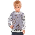 All of Life Come to Me with Ease Joy And Glory 1 Kids  Hooded Pullover