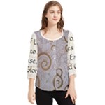 All of Life Come to Me with Ease Joy And Glory 1 Chiffon Quarter Sleeve Blouse