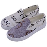 All of Life Come to Me with Ease Joy And Glory 1 Kids  Canvas Slip Ons