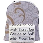 All of Life Come to Me with Ease Joy And Glory 1 Giant Full Print Backpack