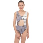 All of Life Come to Me with Ease Joy And Glory 1 Center Cut Out Swimsuit